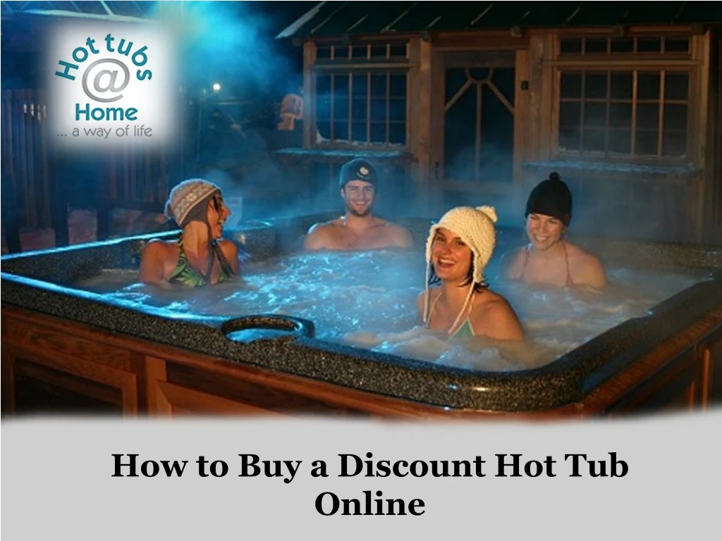 how to buy a discount hot tub online
