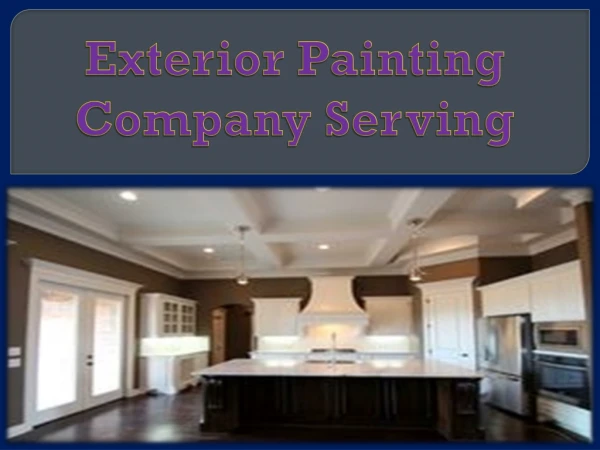 Exterior Painting Company Serving