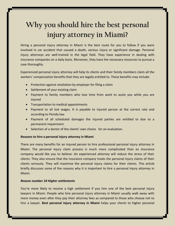 Why you should hire the best personal injury attorney in Miami?