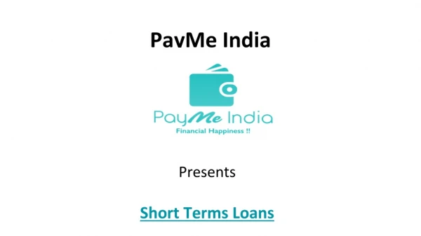 Get Short Trems Loans - PayMe India