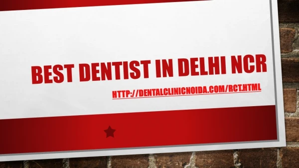 Best Dentist in Delhi NCR