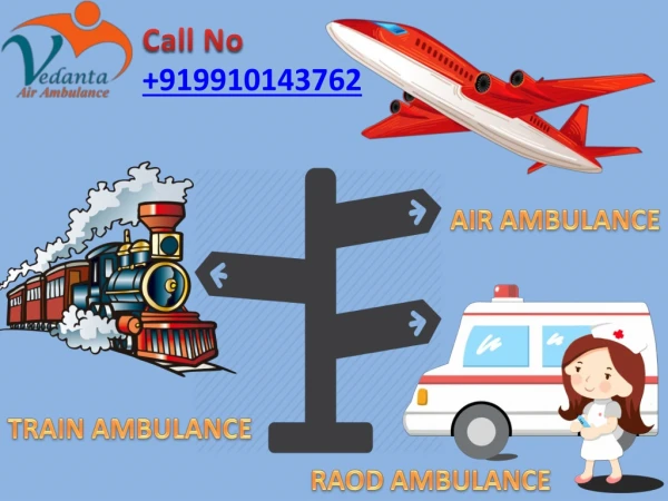 Book Immediately Vedanta Air Ambulance Service from Chennai with Least-cost Service