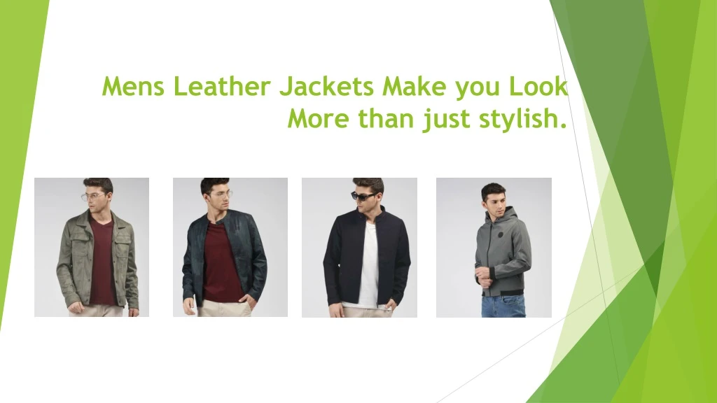 mens leather jackets make you look more than just stylish