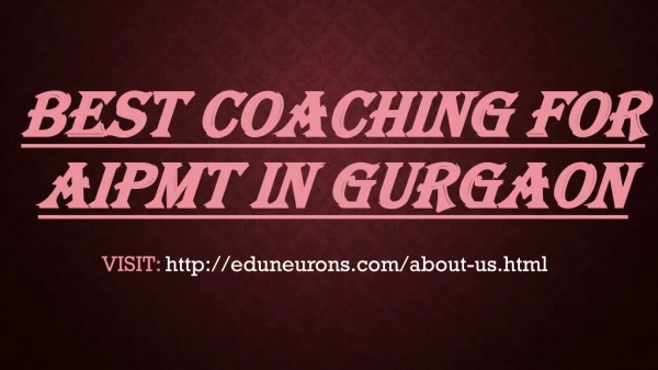 Best Coaching for AIPMT in Gurgaon