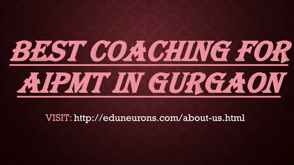 best coaching for aipmt in gurgaon