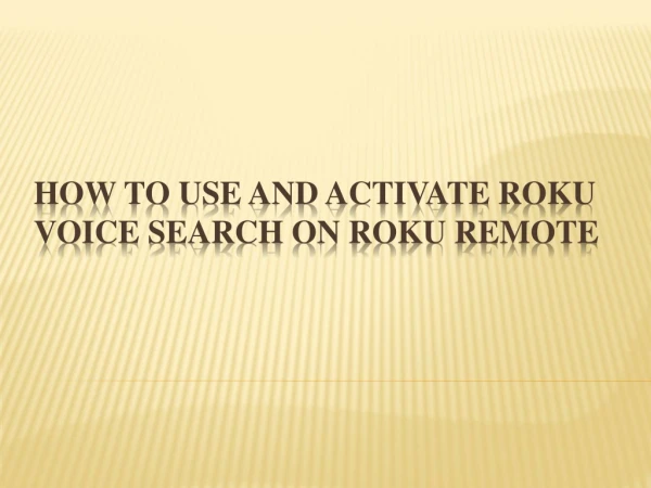 How to use and activate Roku voice search on Roku Remote