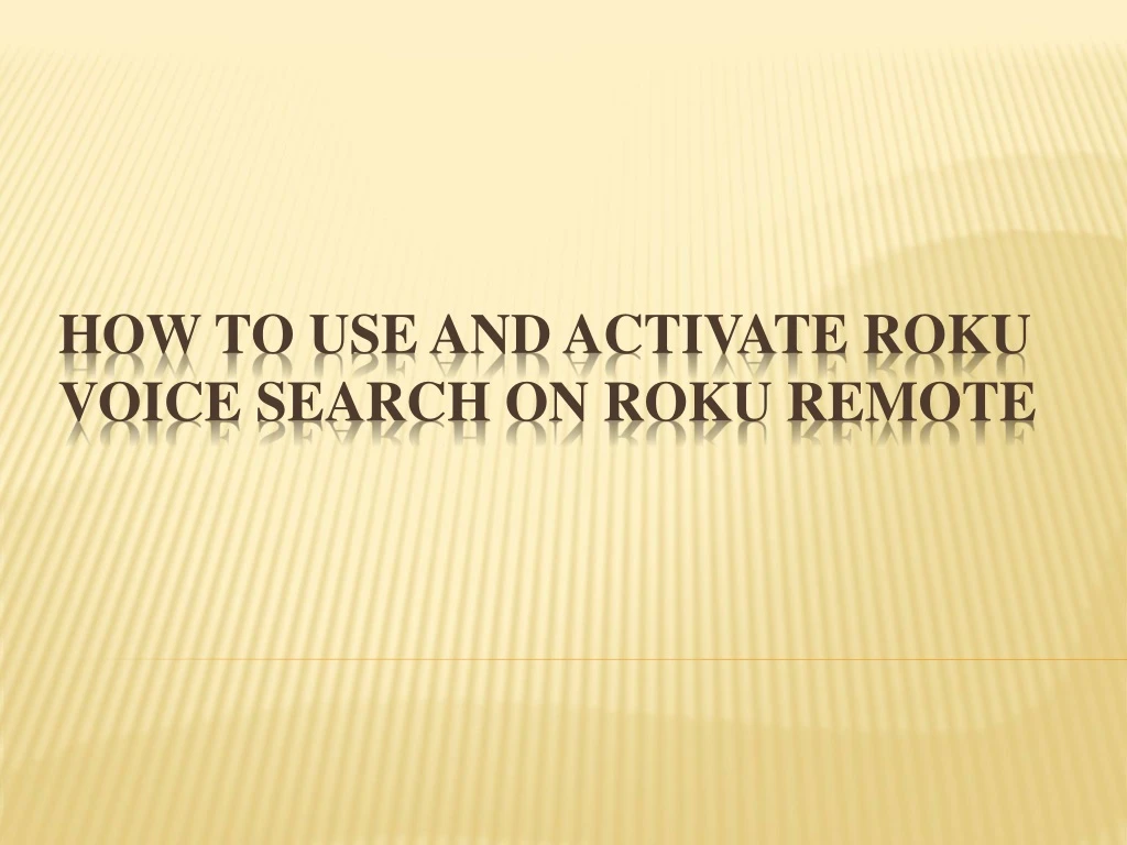 how to use and activate roku voice search on roku remote
