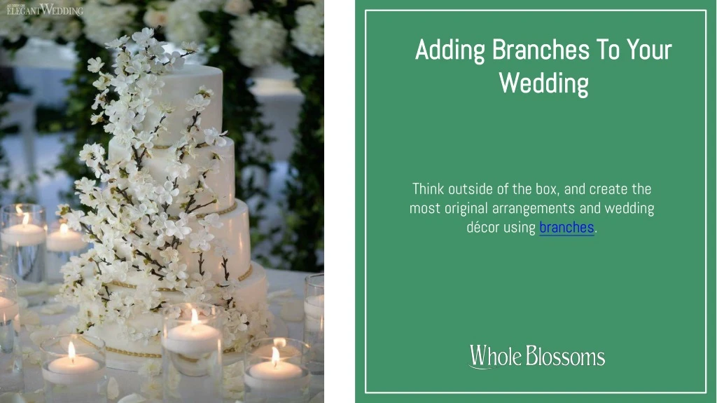 adding branches to your wedding