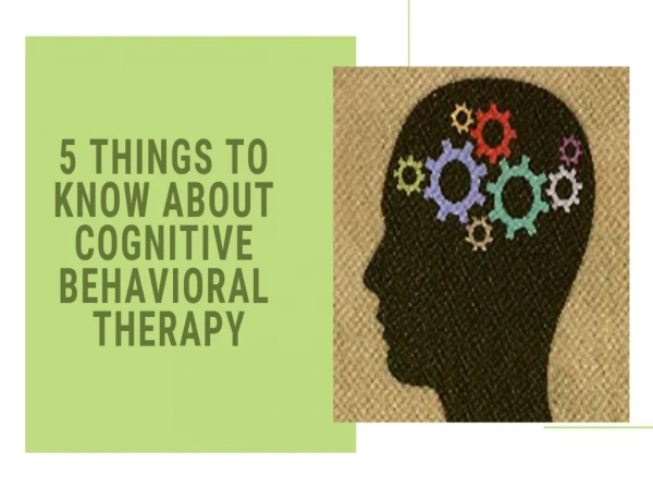 Cognitive Behavioral Therapy (CBT) - How does it work