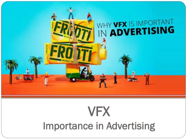 VFX Importance in Advertising