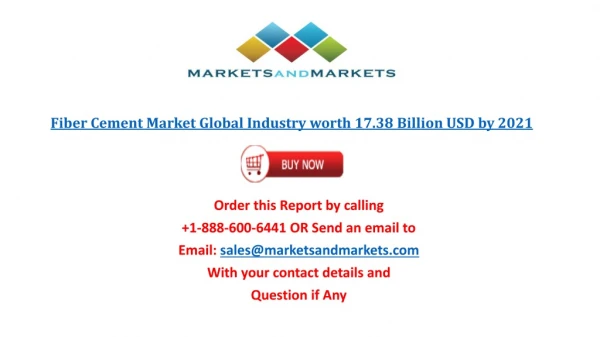Fiber Cement Market - Global Industry Analysis, Size and Forecast 2021