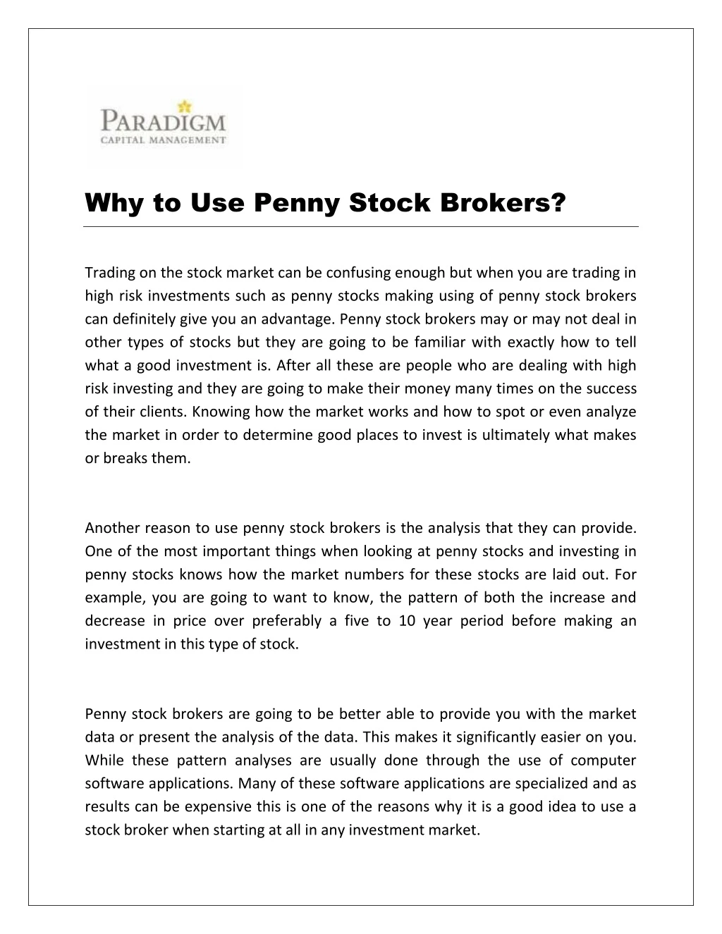 why to use penny stock brokers