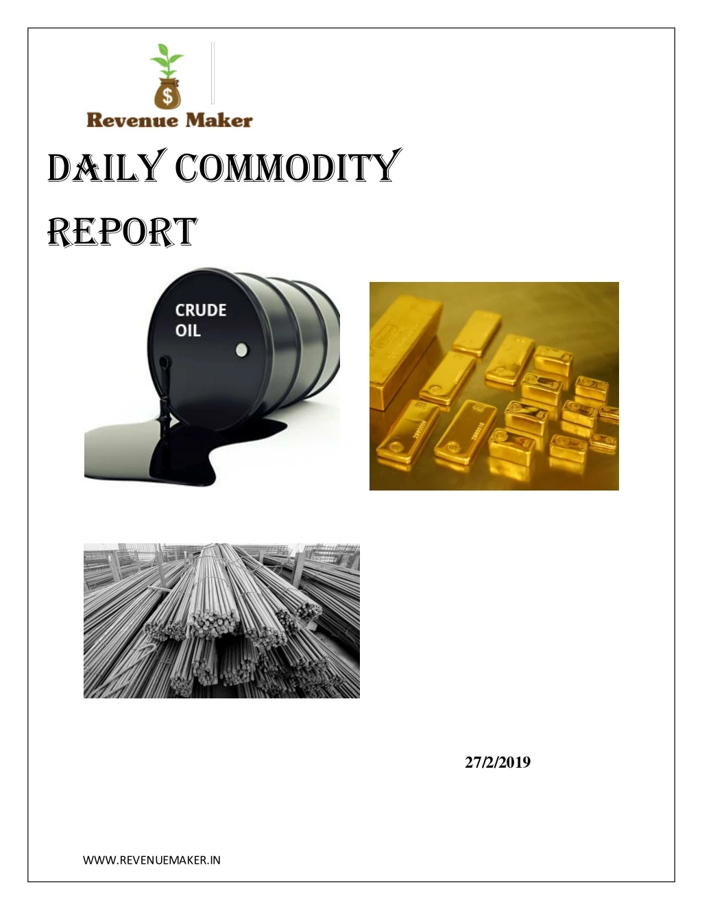 daily commodity report