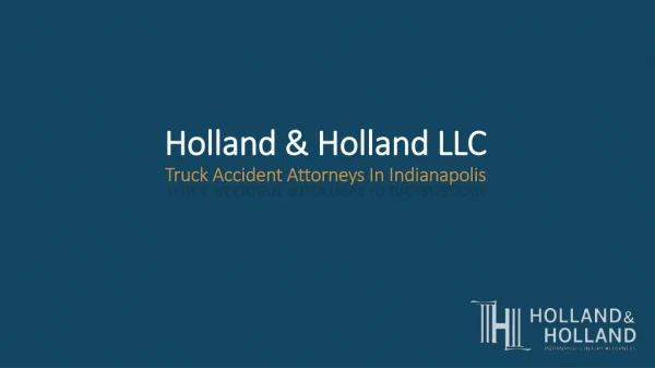 How can the Truck accident attorneys in Indianapolis help you?