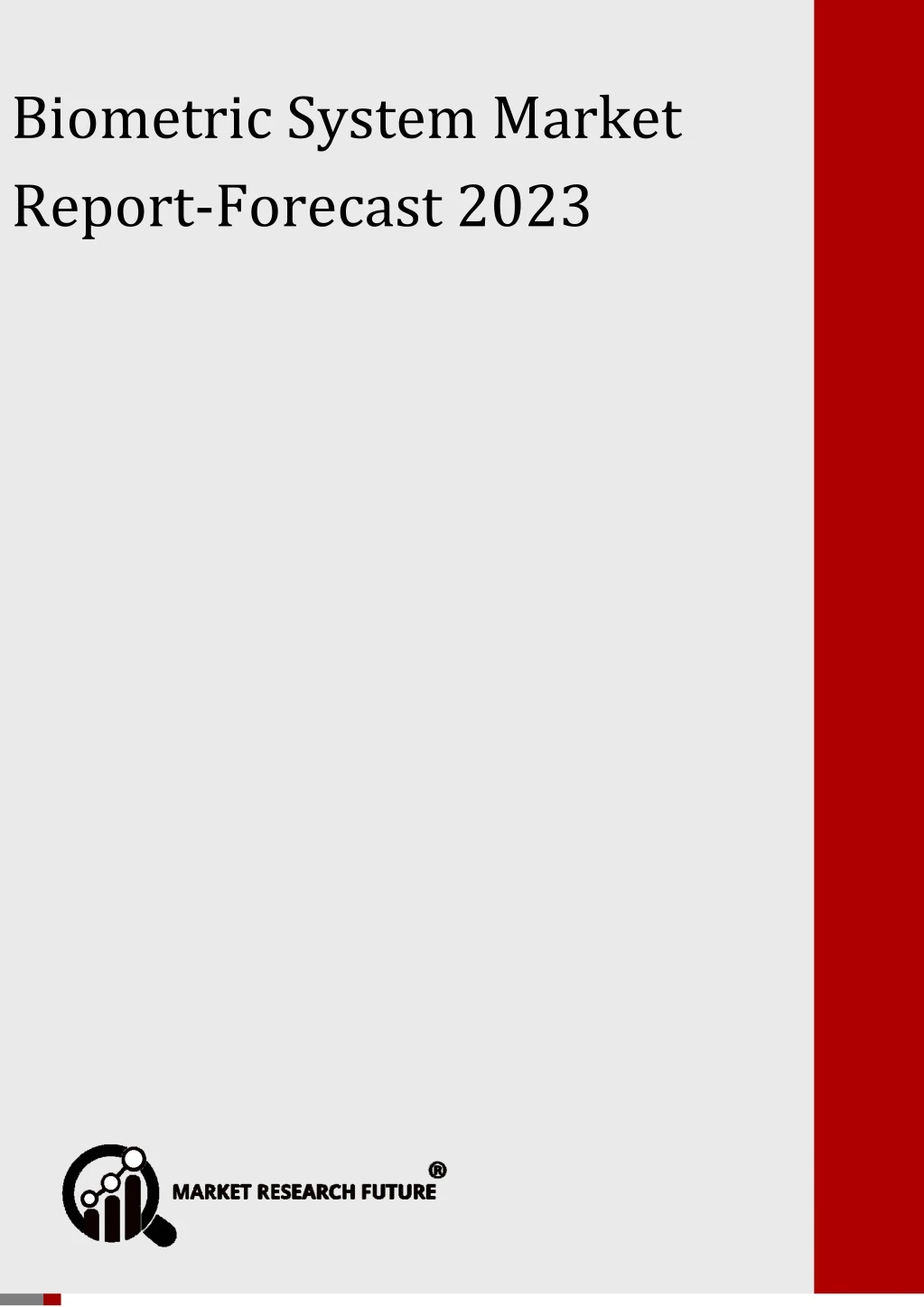 global biometric system market forecast 2023