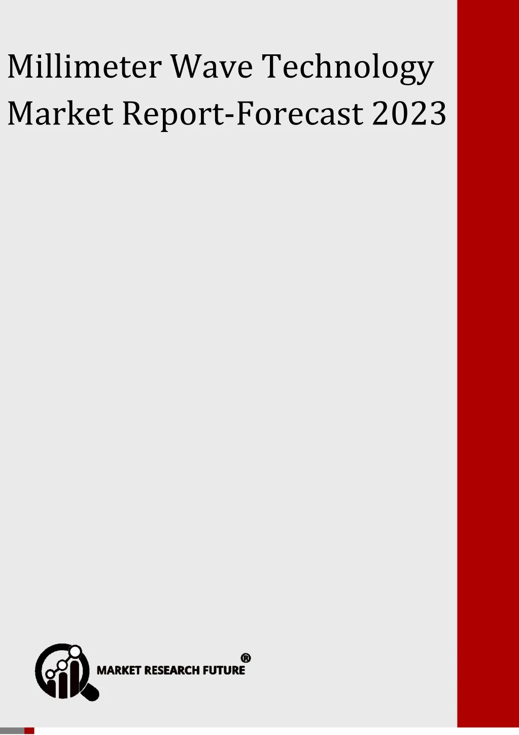 global millimeter wave technology market forecast