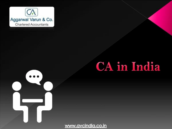 Chartered Accountant in India - ( 91)-9999275999 – AVC India