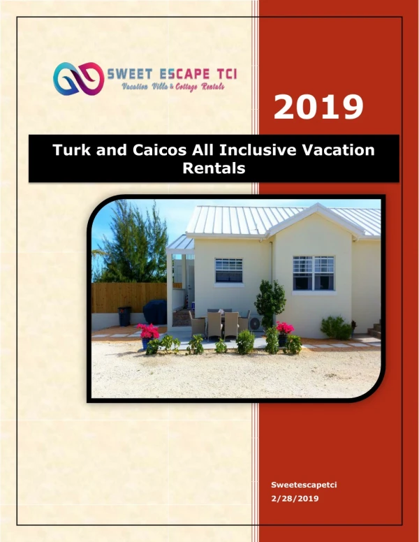 Turk and Caicos All Inclusive Vacation Rentals