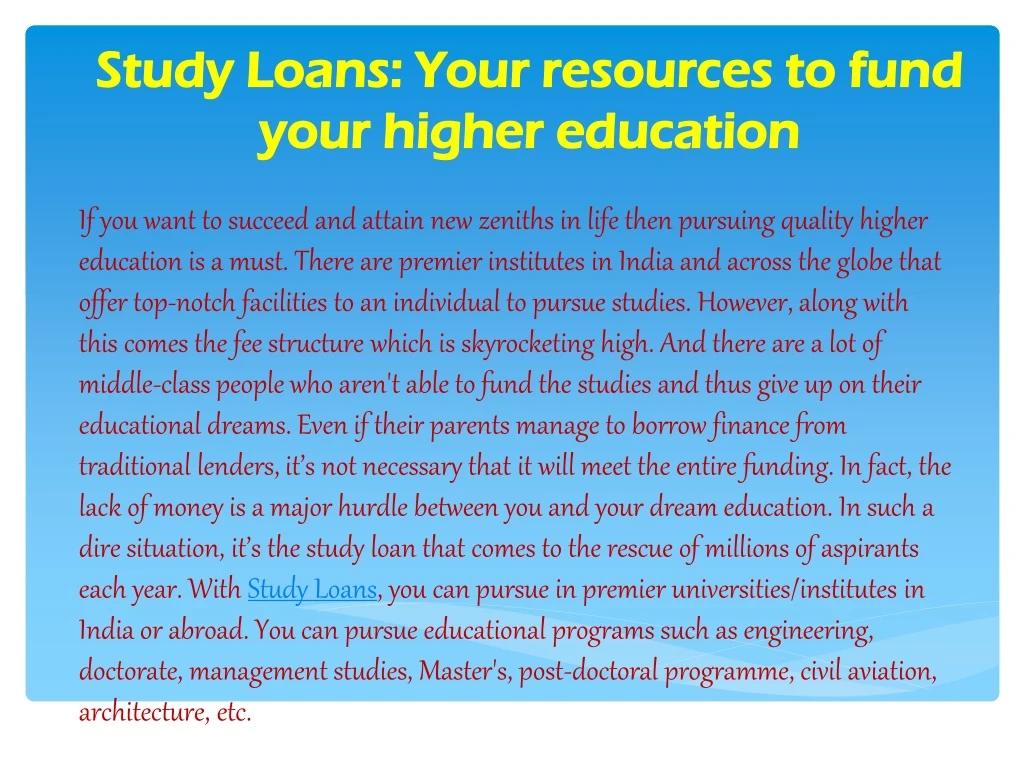 study loans your resources to fund your higher education