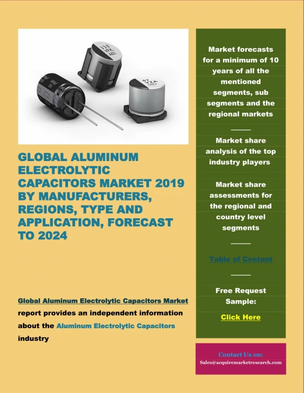 Global Aluminum Electrolytic Capacitors Market 2019 by Manufacturers, Regions, Type and Application, Forecast to 2024