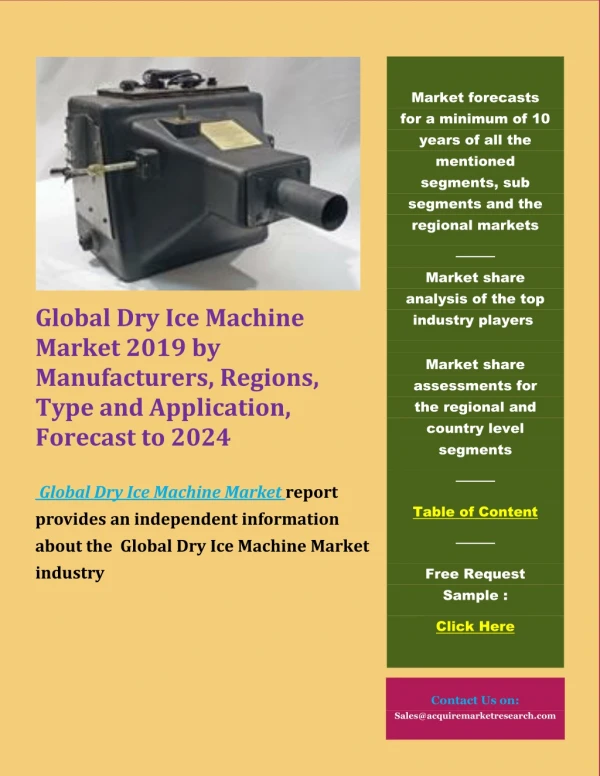 Global Dry Ice Machine Market 2019 by Manufacturers, Regions, Type and Application, Forecast to 2024