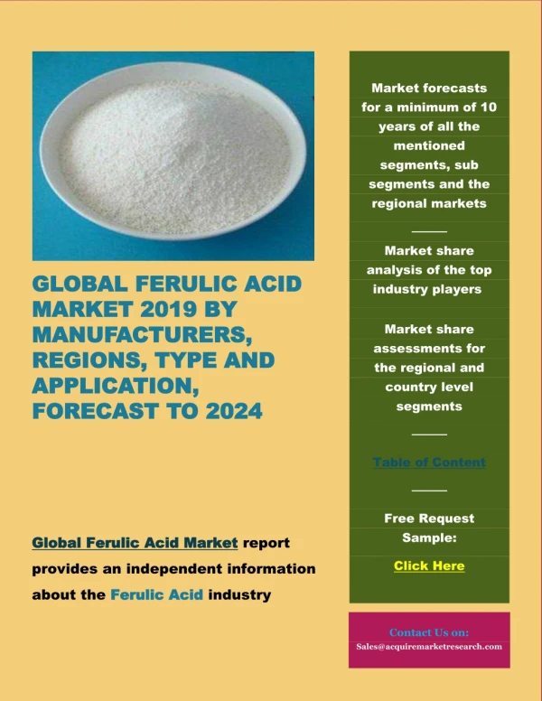 Global Ferulic Acid Market 2019 by Manufacturers, Regions, Type and Application, Forecast to 2024