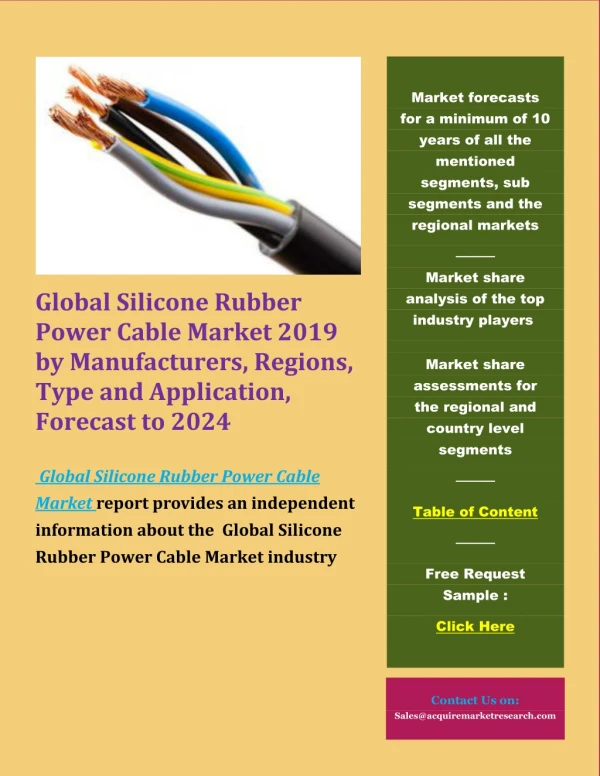 Global Silicone Rubber Power Cable Market 2019 by Manufacturers, Regions, Type and Application, Forecast to 2024