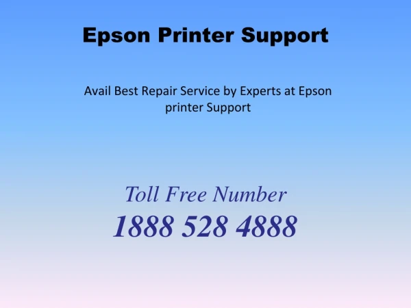 Avail Best Repair Service by Experts at Epson printer Support