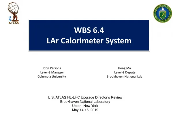 WBS 6.4 LAr Calorimeter System