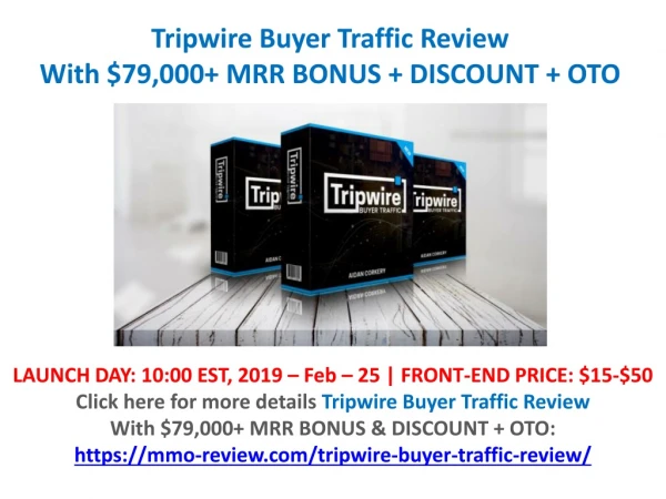 Tripwire Buyer Traffic Review