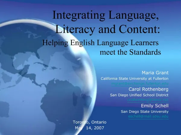 Integrating Language, Literacy and Content: Helping English Language Learners meet the Standards