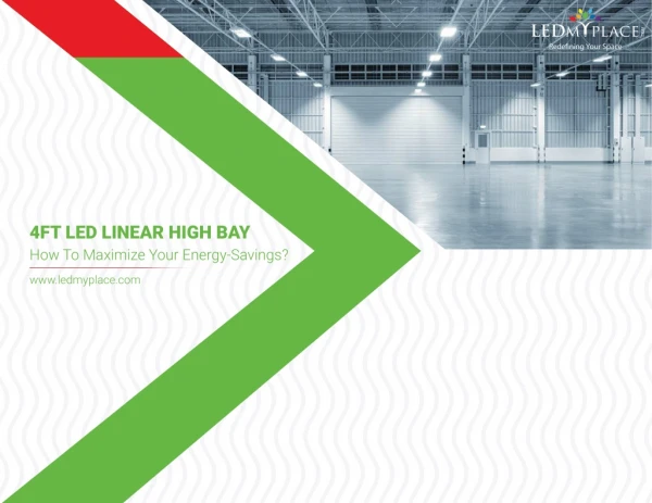How do 4ft LED Linear High Bay Lights Save Energy?