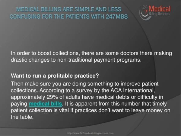Medical Billing Are Simple And Less Confusing For The Patients With 247MBS