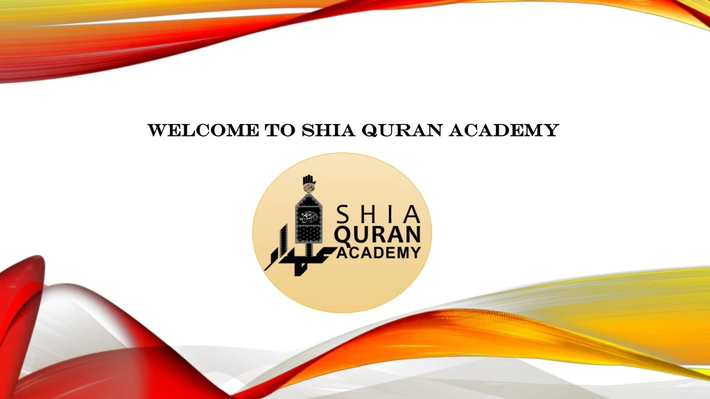 welcome to shia quran academy