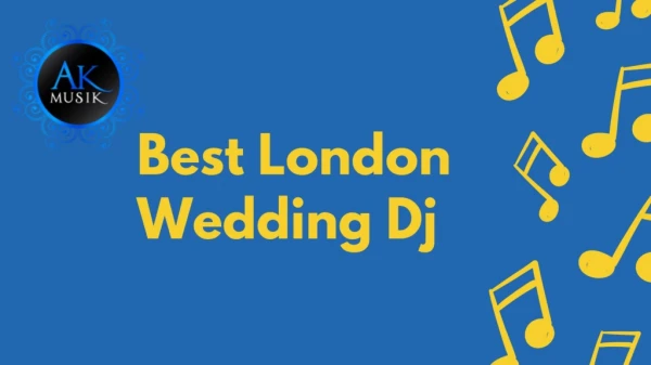 Best London Wedding Dj