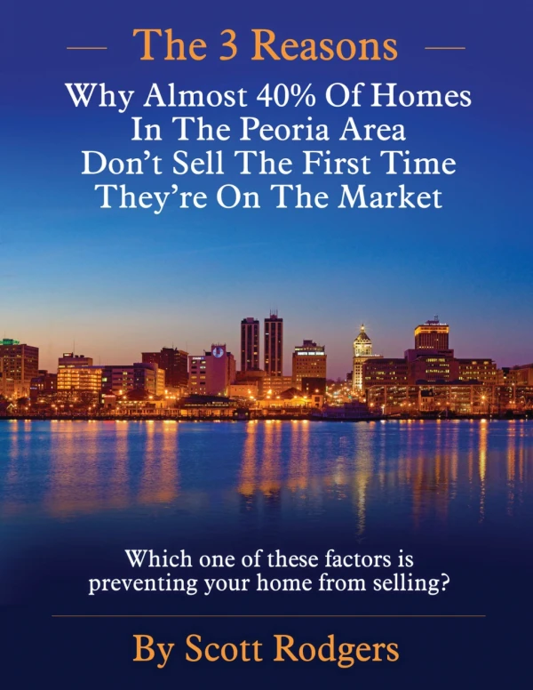 Why 40% of homes in the Peoria area don't sell the first time they are on the market