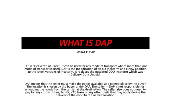 WHAT IS DAP