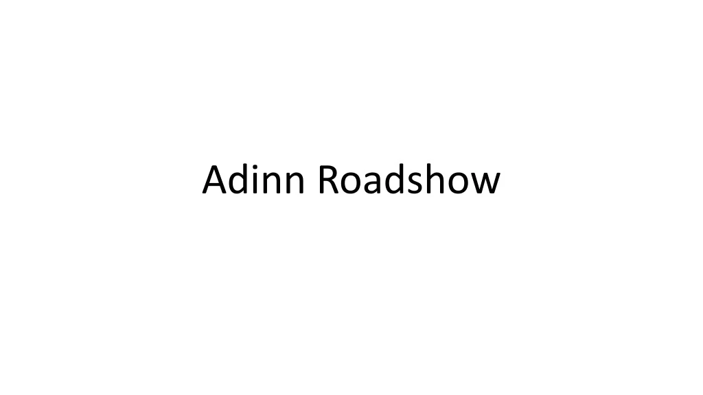 adinn roadshow