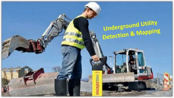 Underground Utility Detection & Mapping