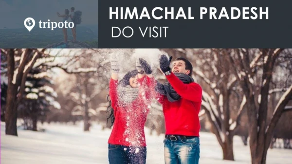 Himachal Pradesh Honeymoon Packages | Tripoto.com