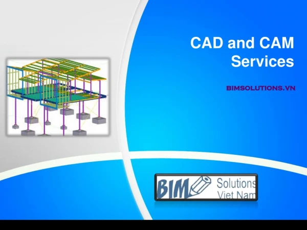 CAD and CAM Services