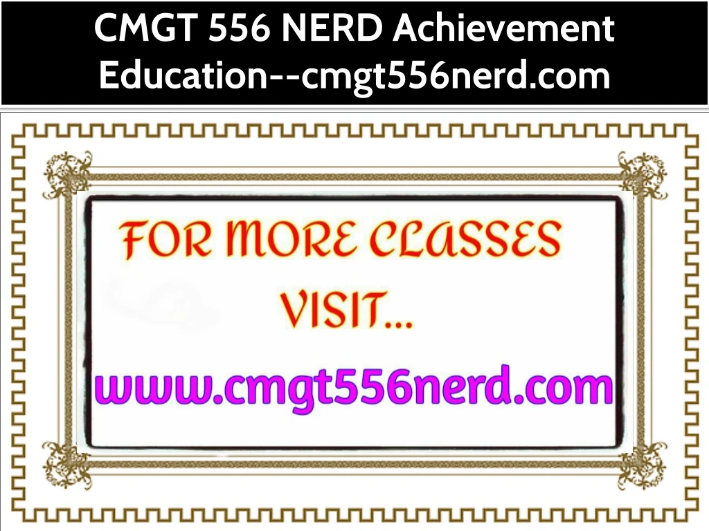 cmgt 556 nerd achievement education cmgt556nerd