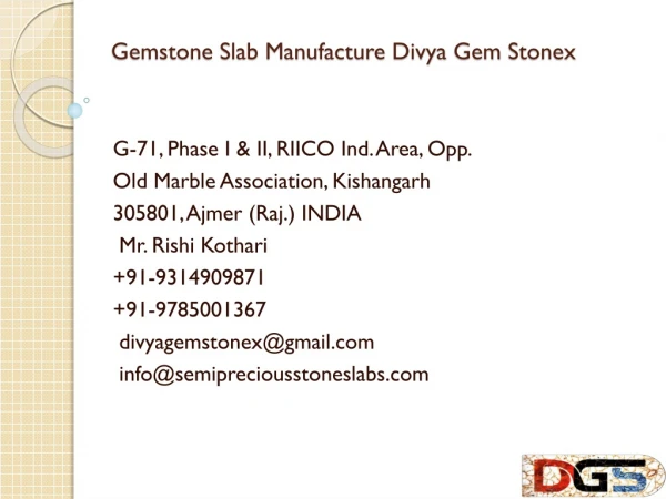 Gemstone Slab Manufacture Divya Gem Stonex