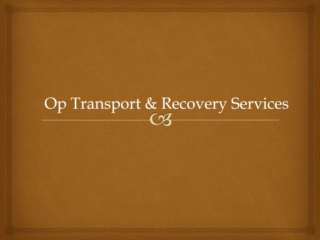 op transport recovery services