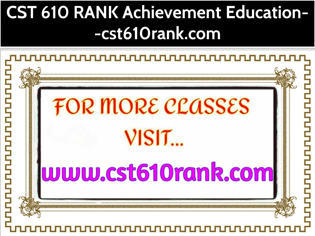 cst 610 rank achievement education cst610rank com