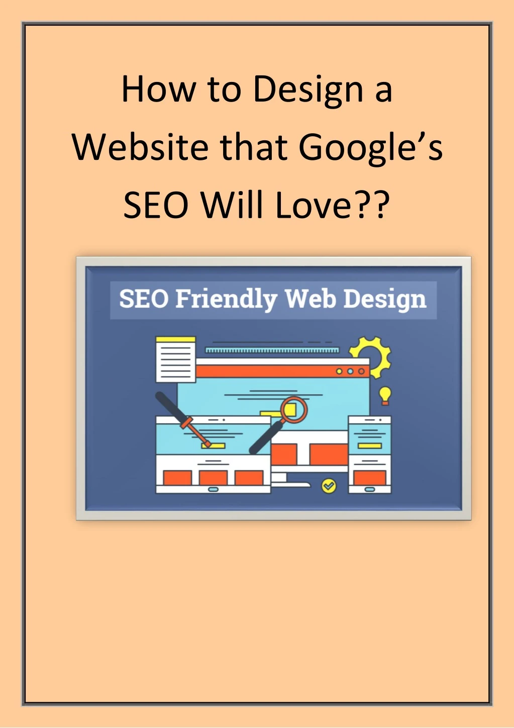 how to design a website that google s seo will