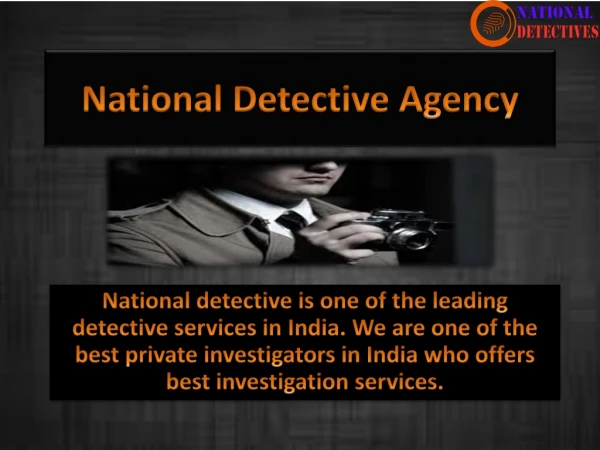 Best detective agency in Delhi,