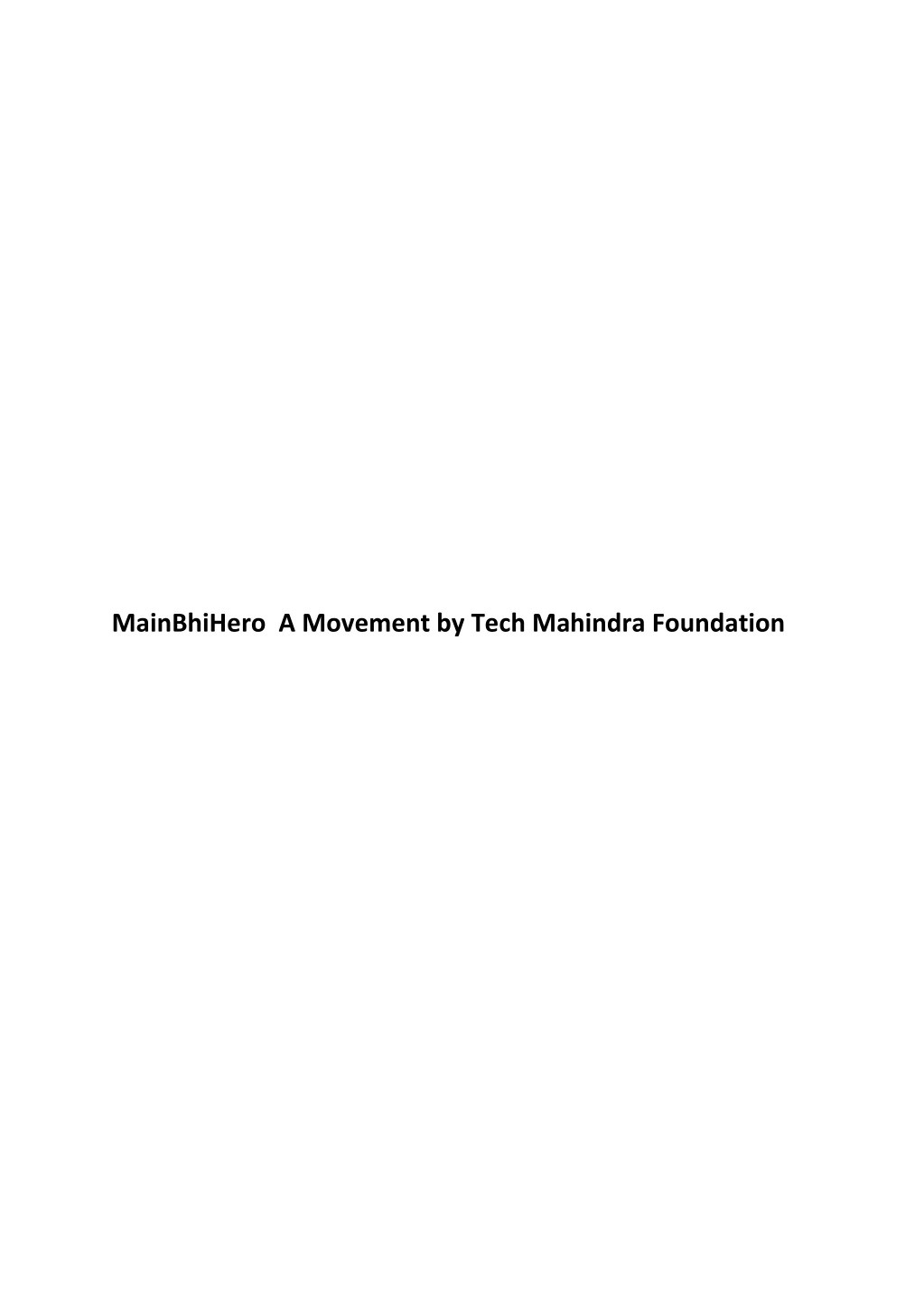 mainbhihero a movement by tech mahindra foundation