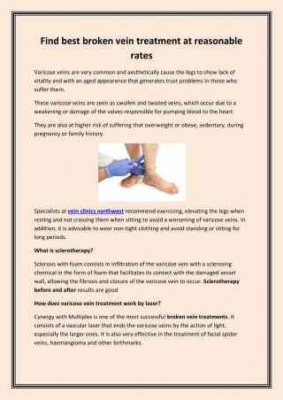Find best broken vein treatment at reasonable rates