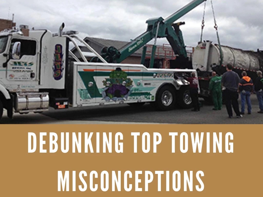 debunking top towing